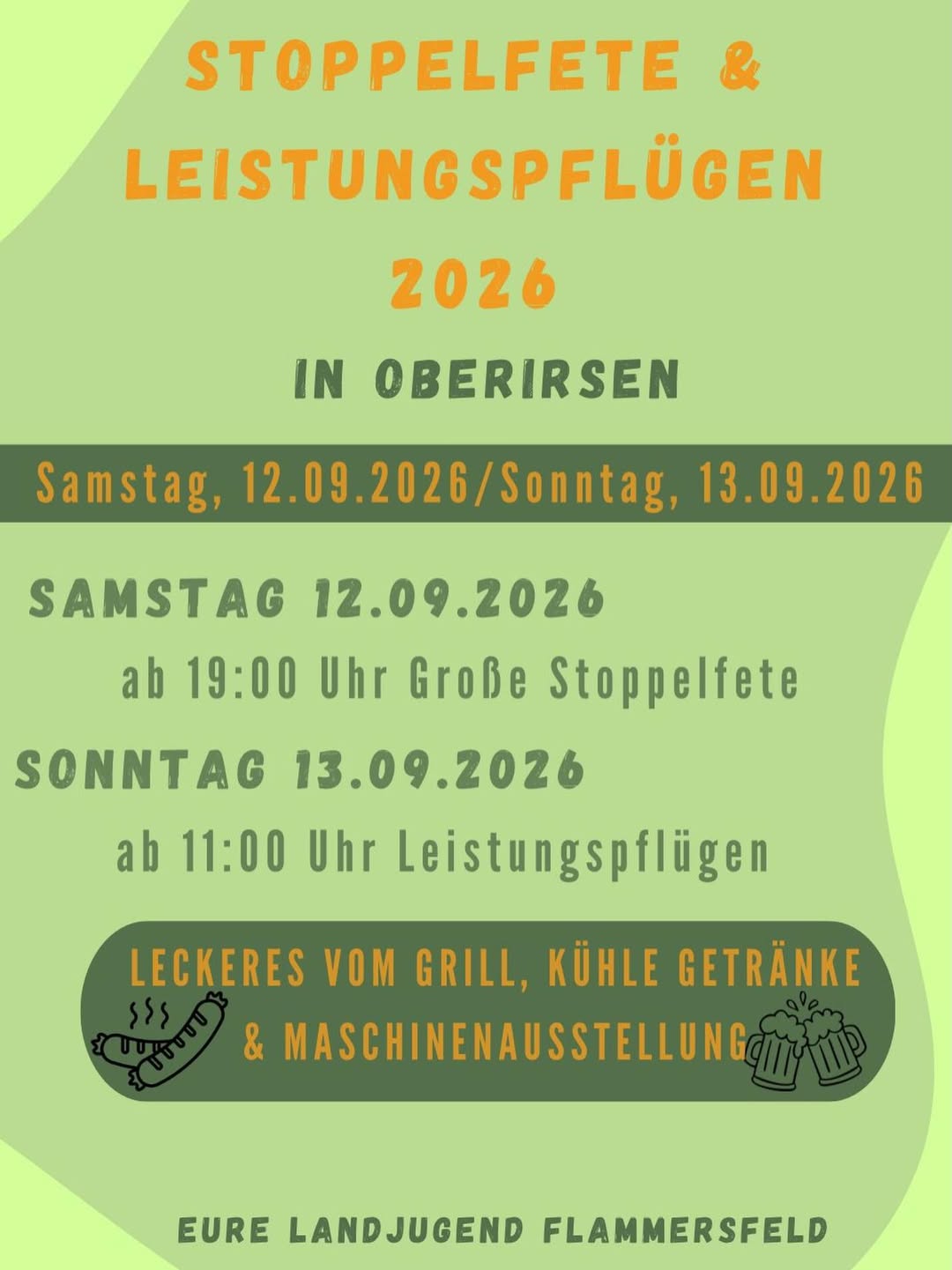 Flyer zur Stoppelfete und dem Kreisentscheid im Leistungspflügen der Landjugend Flammersfeld